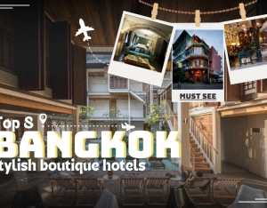 Top 8 Stylish Boutique Hotels in Bangkok: Favorites for 2024